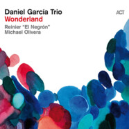 Daniel García Trio : Wonderland