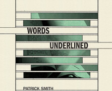 Patrick Smith : Words Underlined