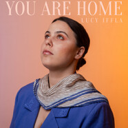 Lucy Iffla : You Are Home