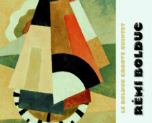 Rémi Bolduc : le Bolduc Groove Quintet