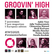 Groovin’ High : Women to the Fore IWD# 2025