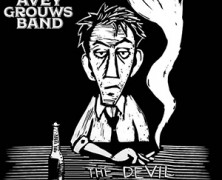 Avey Grouws Band, The Devil May Care