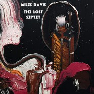 Miles Davis : The Lost Septet
