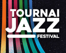 Tournai Jazz Festival 2024 ‐ 12e édition