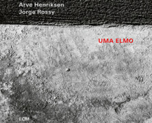 Jakob Bro, Arve Henriksen & Jorge Rossy : Uma Elmo