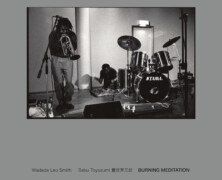 Wadao Leo Smith – Sabu Toyozumi, Burning Meditation