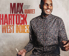 Max Hartock Quartet : West Indies
