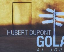 Hubert Dupont,Golan-Al Joulan