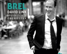Brussels Jazz Orchestra – David Linx, BREL