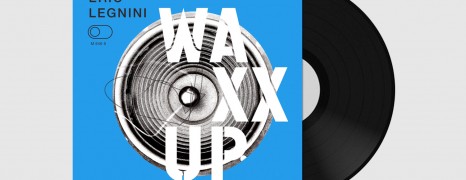 Eric Legnini, Waxx Up