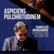 Francesco Branciamore, Aspiciens Pulchritudinem