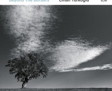 Maria Farantouri – Cihan Türkoglu, Beyond The Borders