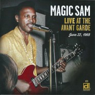 Magic Sam, Live At The Avant-Garde