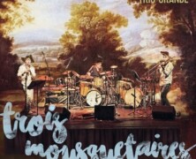 Trio Grande, Trois Mousquetaires